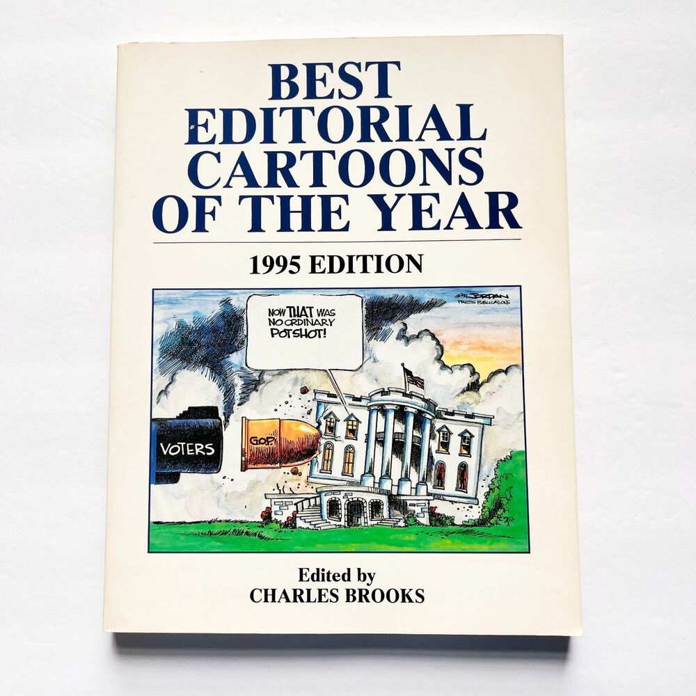 Best Editorial Cartoons of the Year 1995 Edition Charles Brooks
